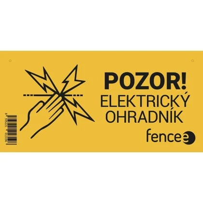 Tabulka v&yacute;stražn&aacute; &ndash; POZOR! ELEKTRICK&Yacute; OHRADN&Iacute;K