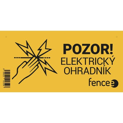 Tabulka v&yacute;stražn&aacute; &ndash; POZOR ELEKTRICK&Yacute; OHRADN&Iacute;K